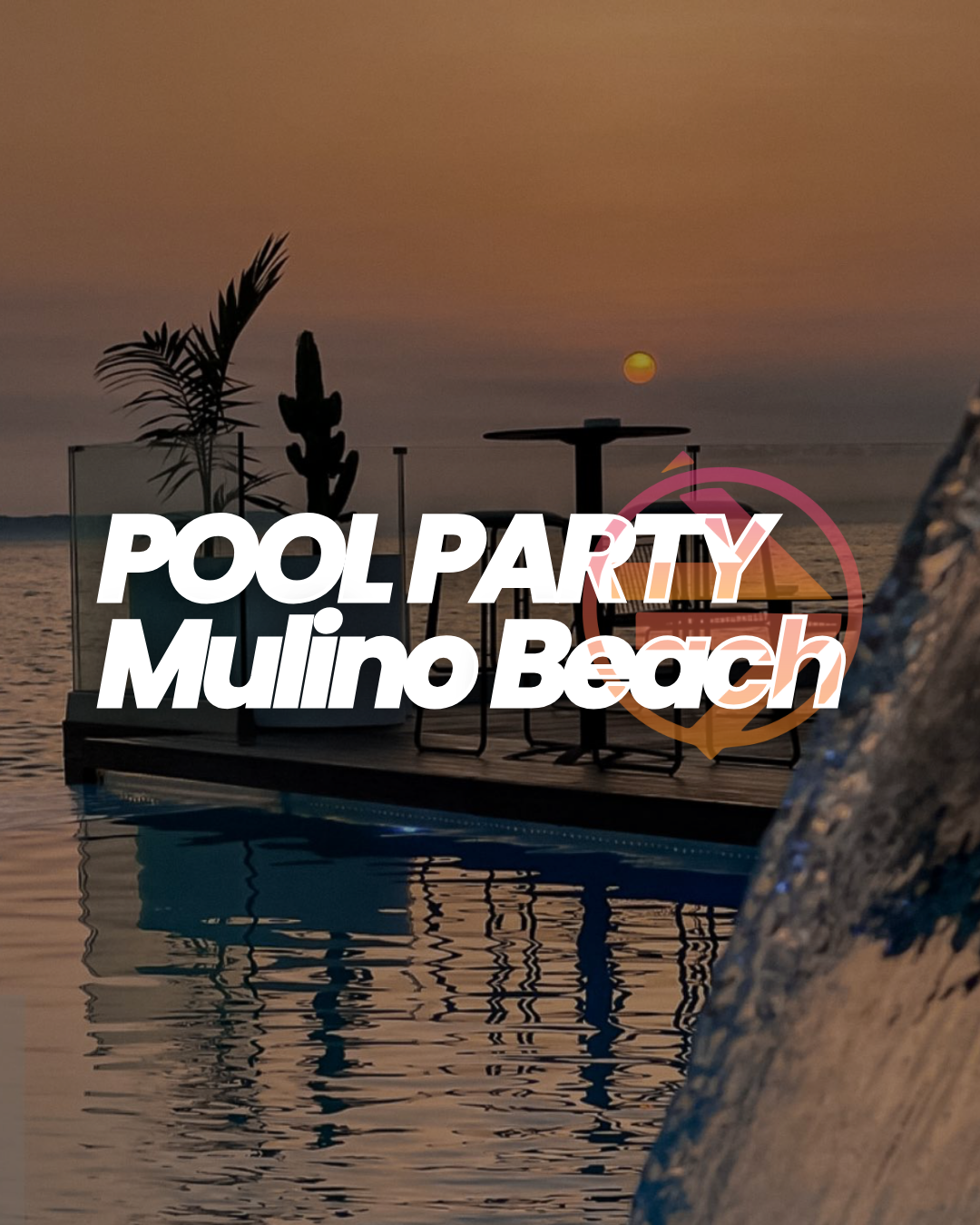 POOL PARTY – Mulino Beach